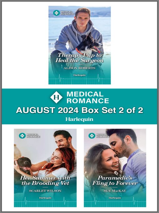 Title details for Harlequin Medical Romance August 2024--Box Set 2 of 2 by Alison Roberts - Available